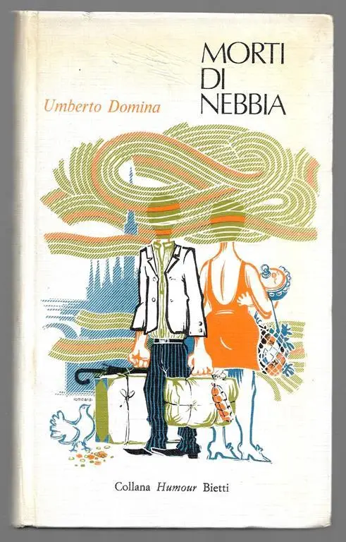 MORTI DI NEBBIA – Umberto Domina
